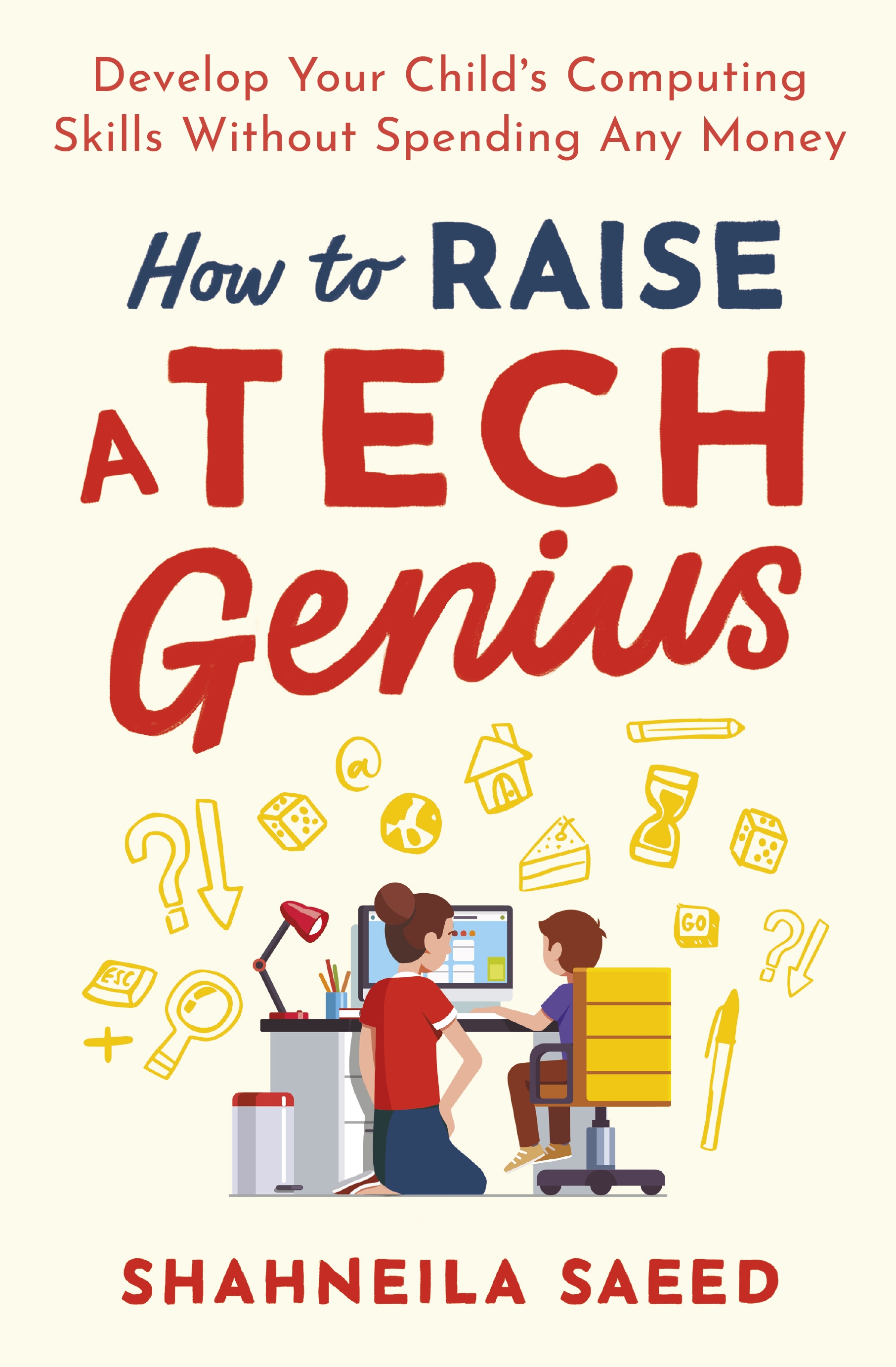 How to raise a tech genius book cover